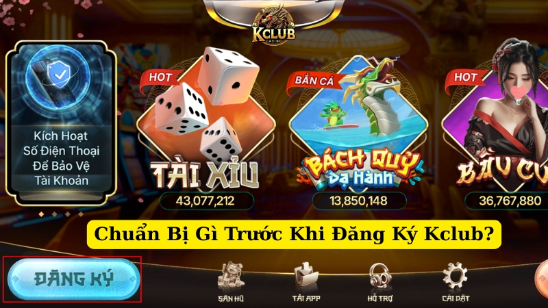 chuẩn bị gì trước khi đăng ký kclub